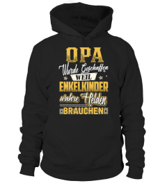 OPA - EnkelKinder wahre Helden Brauchen