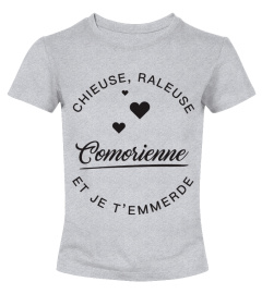 T-shirt Comorienne  Chieuse, raleuse