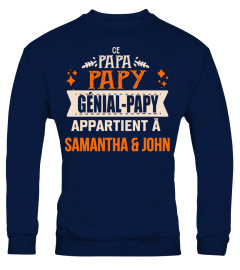 CE PAPA PAY GENIAL PAPY APPARTIENT A SAMANTHA & JOHN T-SHIRT