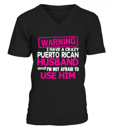 Crazy Puerto Rican Husband T Sh 113