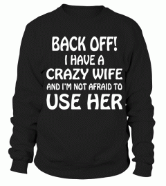 Have a Crazy Wife