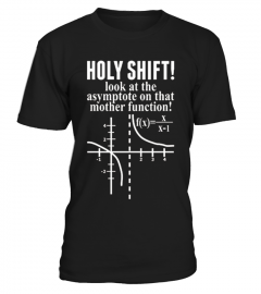 Holy Shift -  Math TShirt 