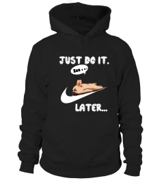 Limited Edition do it later