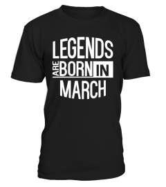 Legends are born in march