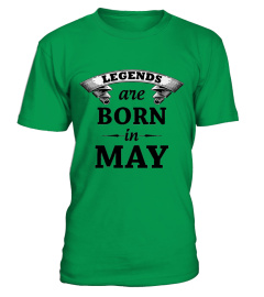 Legends are born in may
