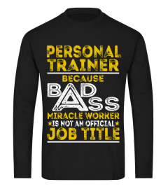 Personal Trainer - Badass Job Shirts