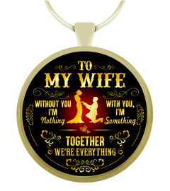 TO MY WIFE