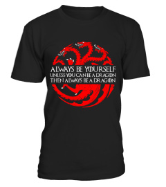 Always Be A Dragon - Fans Exclusive!