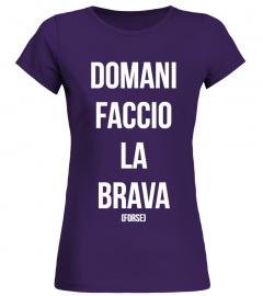 T-Shirt Donna Faccio La Brava