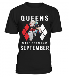 QUEENS ARE BORN IN SEPTEMBER HARLEY T SHIRT