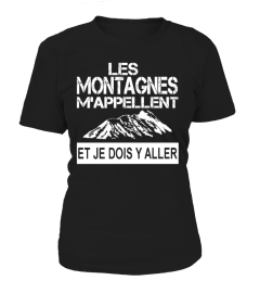 LES MONTAGNES M'APPELLENT