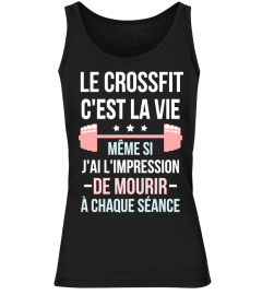 CROSSFIT - c'est la vie