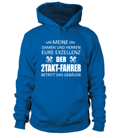 Eure Exzellenz - 2Takt Fahrer