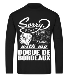 I Have Plans With My Dogue de Bordeaux Funny Gifts T-shirt for Christmas