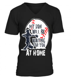 BASEBALL - MY SON WILL BE WAITING FOR YOU