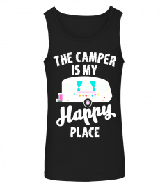 The Camper Is My Happy Place Shirt: Funny Camping Quote Gift - Limited Edition