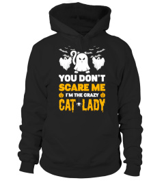 You Don't Scare Me I'm The Crazy Cat Lady Halloween T-Shirt