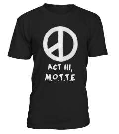 ACT III M.O.T.T.E • Edition Limitée