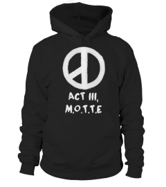 ACT III M.O.T.T.E • Edition Limitée