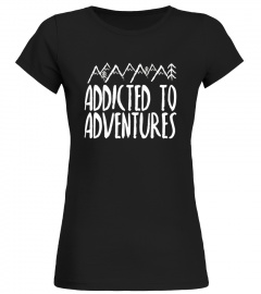 Addicted to Adventures Travel T-Shirt