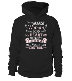 I'm an August Woman Birthday T-Shirt Gift Present for Her