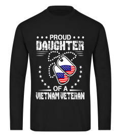 Proud Daughter Of A Vietnam Veteran Vietnam Veteran Daughter