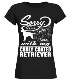 I Have Plans With My Curly Coated Retriever Gift Shirt