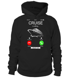 Cruise is calling I must go T-shirt