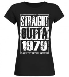 Funny Straight Outta 1979 T-shirt 38th Birthday Gift Vintage