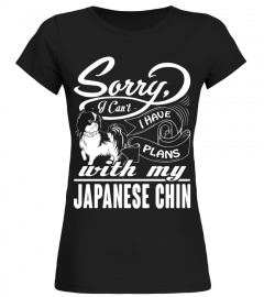 I Have Plans With My Japanese Chin Gift Shirt