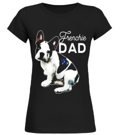 Mens Frenchie Dad T-Shirt French Bulldog Shirt Men Bulldog Gift