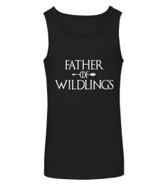 Funny Saying Father of Wildlings Dad T-Shirt