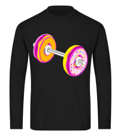 Barbell Donuts Funny Workout Gym Shirt