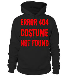 Error 404 Costume Not Found T-Shirt - Funny Halloween Tee