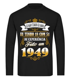 EU NÃO TENHO 69 ANOS - FEITO EM 1949