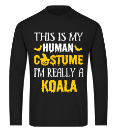 This Is My Human Costume I'm Really KOALA Halloween Shirt