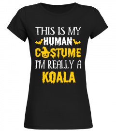 This Is My Human Costume I'm Really KOALA Halloween Shirt