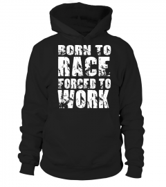 ✪ Born to race forced to work ✪