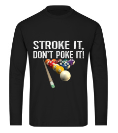 Stroke It Don't Poke It