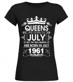 Queens Are Born In July 1961 Birthday Gift Shirt Funny