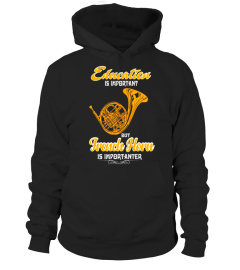 French horn T-shirt For Men\Women - French horn Importanter