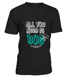 "All you need is DOG" by Dacciunazampa