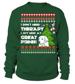 Therapy, I need My Great Pyrenees Christmas Funny Sweatshirt Gifts T-shirt