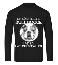 Ich küsste eine Bulldogge Pitbull englische Bulldogge Hund Hunde Dog Shirt Jacke Hoodie Pulli Pullover