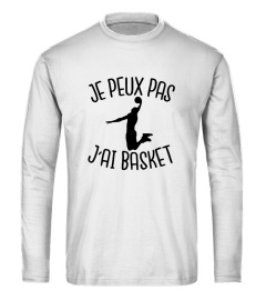 T-shirt je peux pas j'ai basket