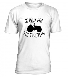 T-shirt je peux pas j'ai tracteur