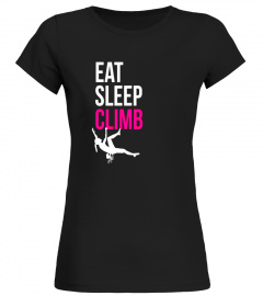 Rock Climbing Eat Sleep Climb shirt womens climber tee gift