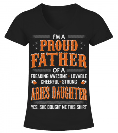 Proud Father Aries Daughter She Bought This Shirt