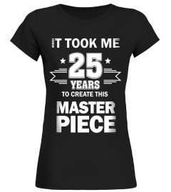 Funny 25 Years Old Joke Shirt 25th Birthday Gag Gift Idea