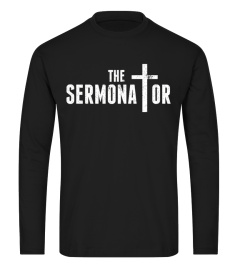 The Sermonator Pastor T-Shirt